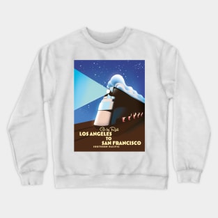 Los Angeles to San Francisco Rail poster Crewneck Sweatshirt